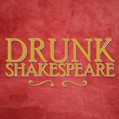 Drunk Shakespeare Tickets