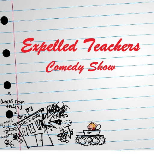 Expelled Teachers Comedy Show Birmingham Tickets