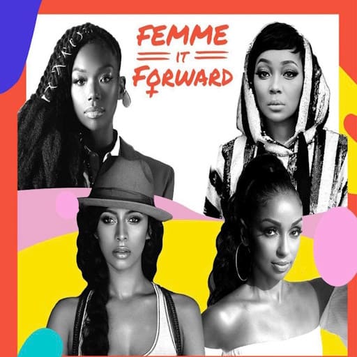 Femme It Forward Tour Birmingham Tickets