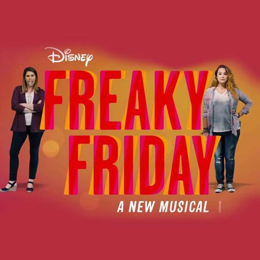 Freaky Friday - A New Musical Birmingham Tickets