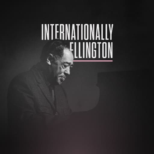 Internationally Ellington Birmingham Tickets