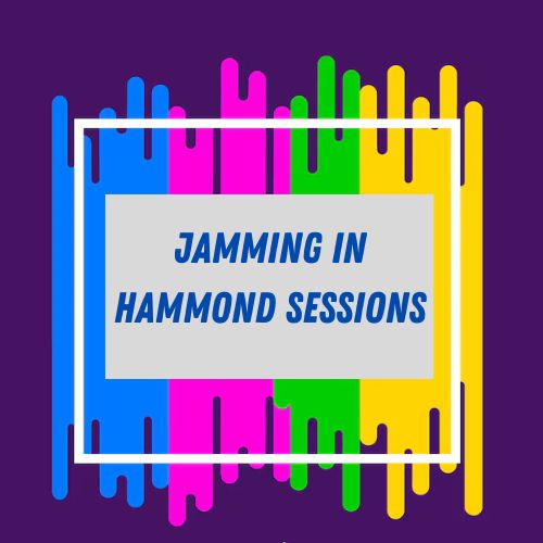 Jamming in Hammond Sessions Birmingham Tickets