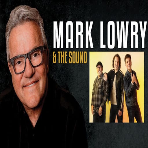 Mark Lowry and The Sound Birmingham Concert Tickets