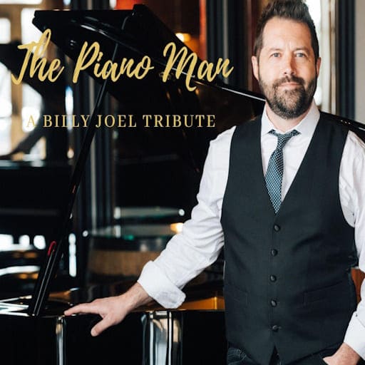 Piano Man - Billy Joel Tribute Birmingham Tickets