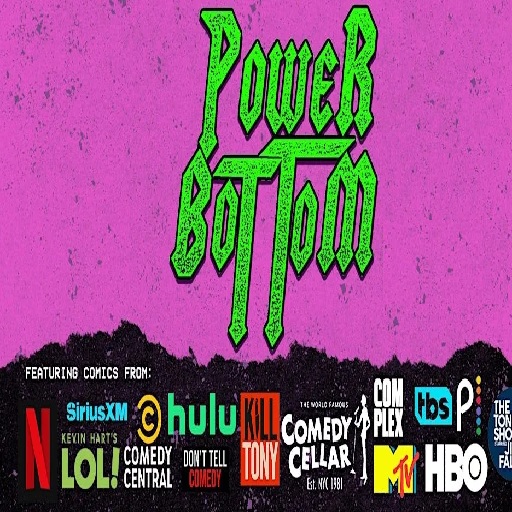 Power Bottom - Comedy Show in Birmingham