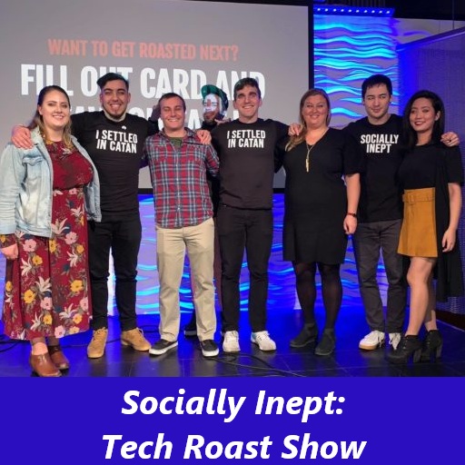 Socially Inept: Tech Roast Show Birmingham Tickets