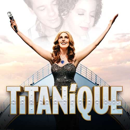 Titanique - Musical Tickets