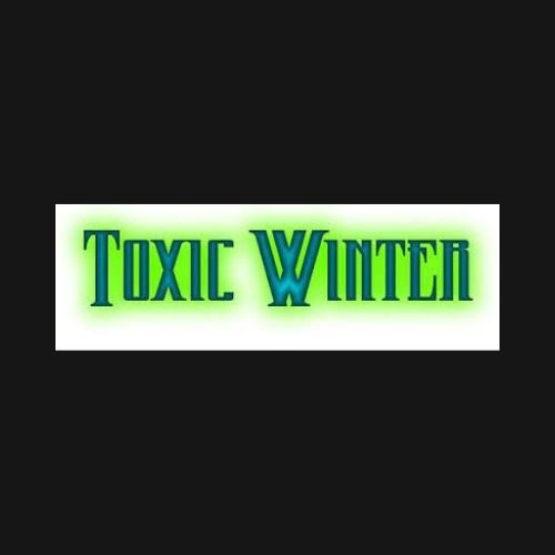 Toxic Winter Birmingham Tickets