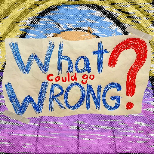 What Could Go Wrong Comedy Show Birmingham Tickets